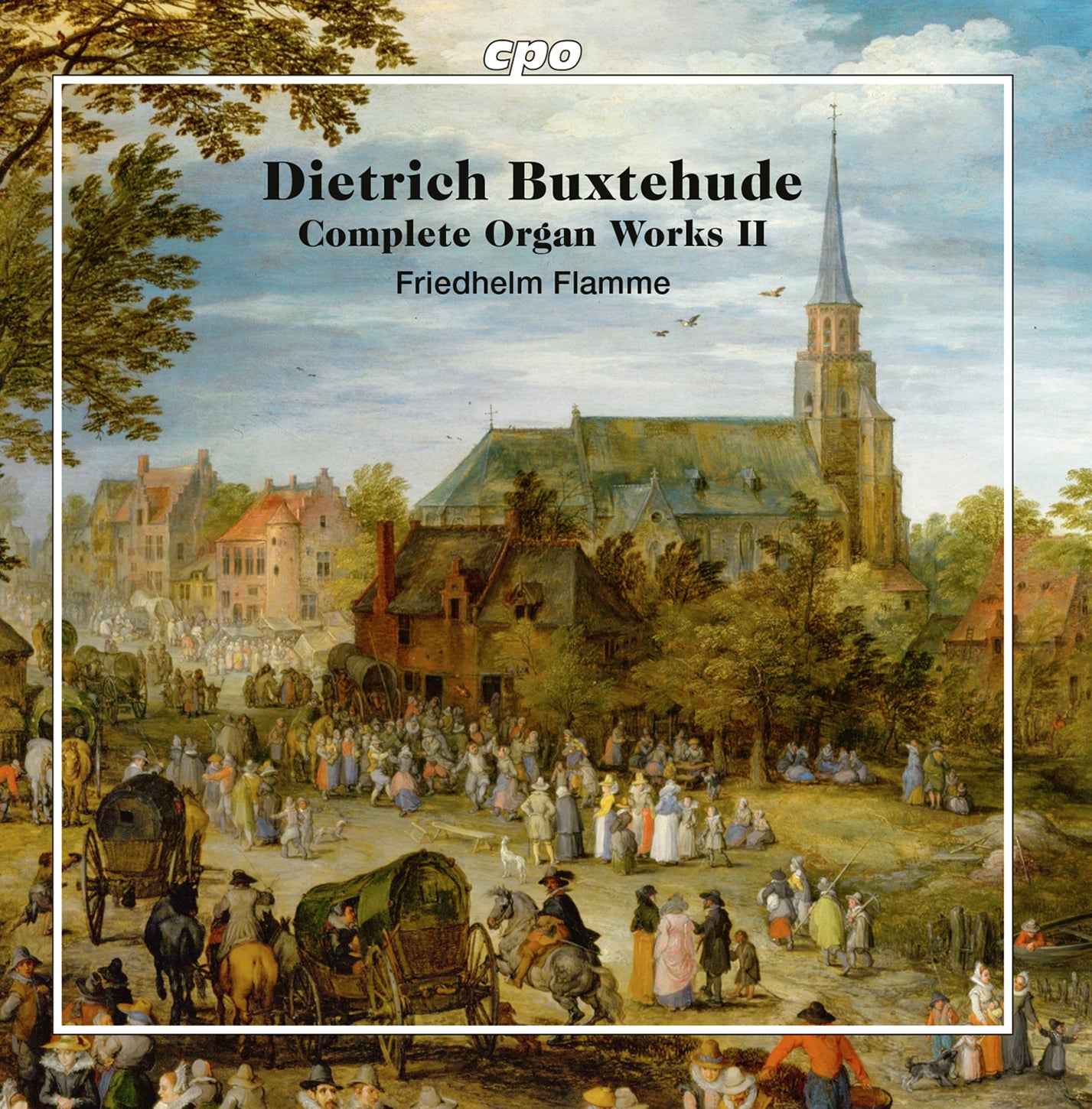 Buxtehude: Complete Organ Works, Vol. 2/ Flamme