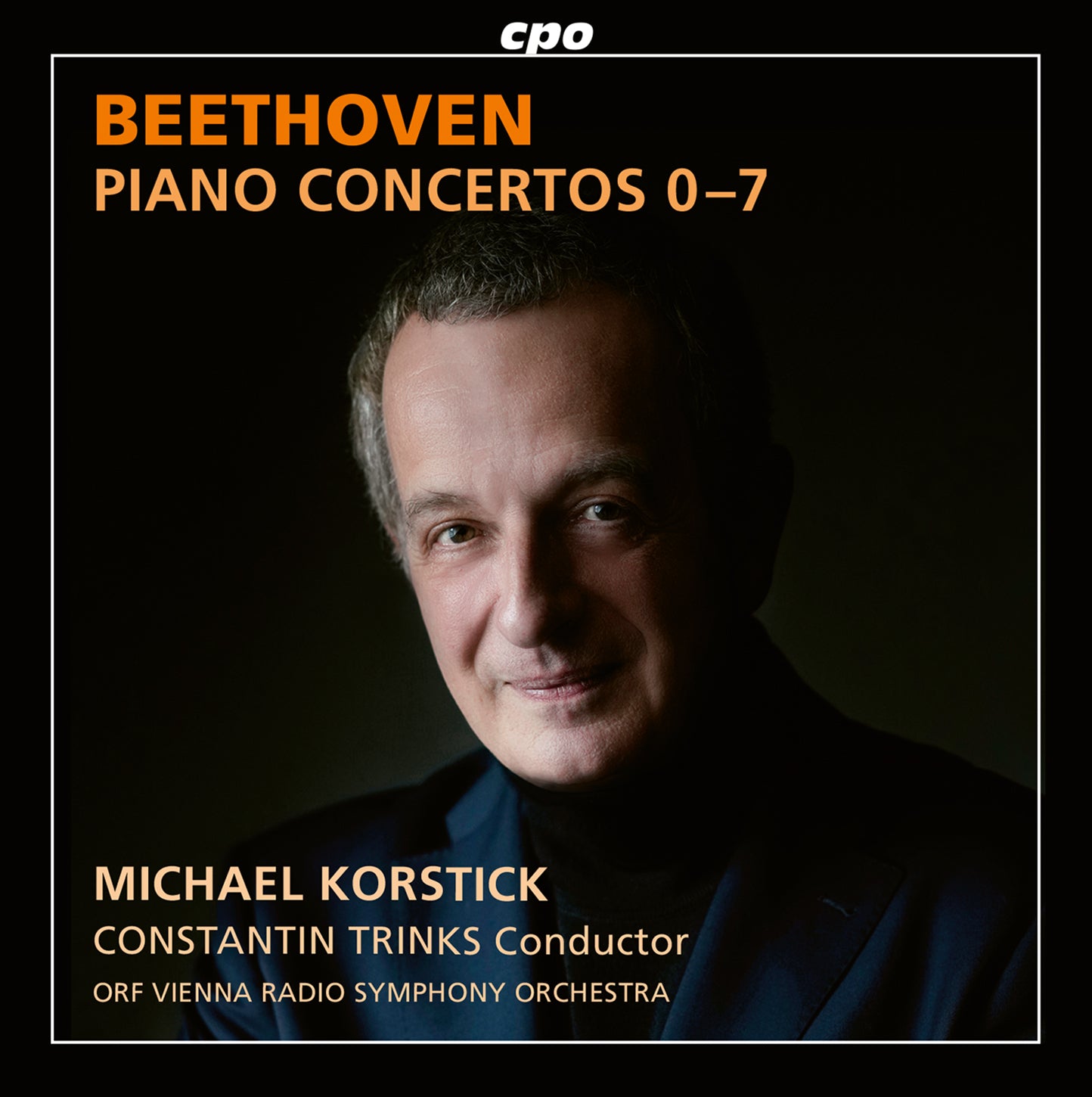 Beethoven: Piano Concertos Nos. 0-7 / Korstick, Trinks, Vienna Radio Symphony