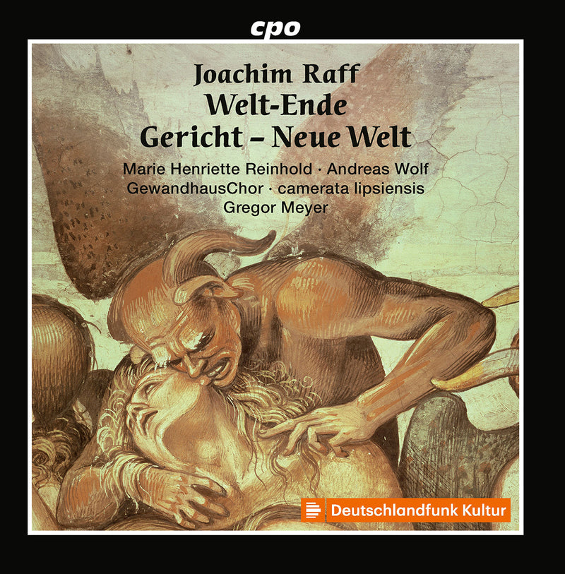 Raff: World's End, Judgement, and New World / Meyer, camerata lipsiensis