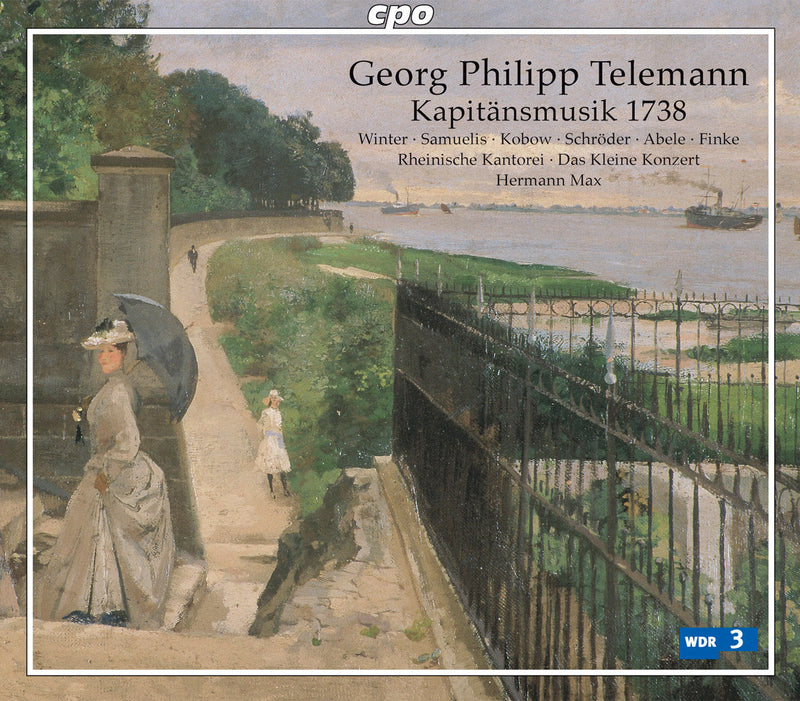 Telemann: Kapitansmusik 1738 / Max, Rheinische Kantorei
