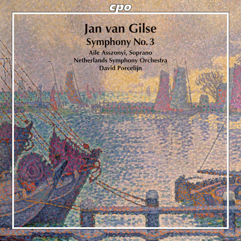 Jan Van Gilse: Symphony No. 3 / Porcelijn, Netherlands Symphony Orchestra