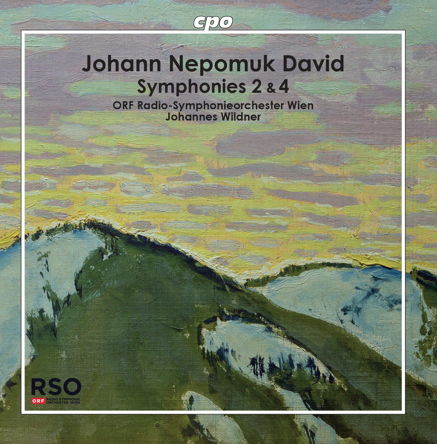 David: Symphonies Nos. 2 & 4 / Wildner, ORF Radio-Sinfonieorchester Wien