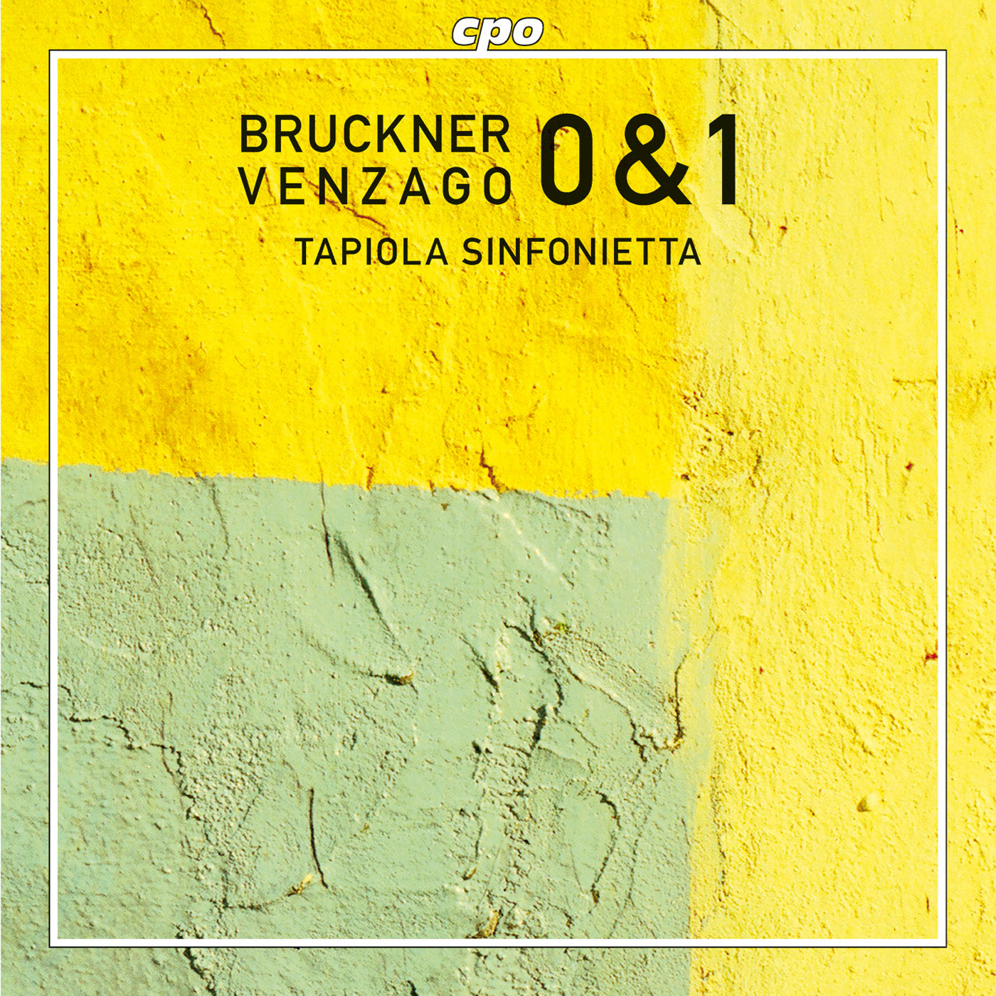 Bruckner: Symphonies Nos. 0 & 1 / Venzago, Tapiola Sinfonietta