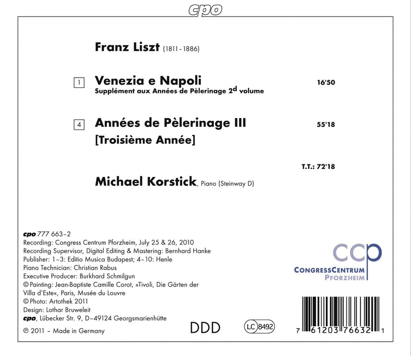 Liszt: Années De Pèlerinage Iii - Venezia E Napoli / Korstick