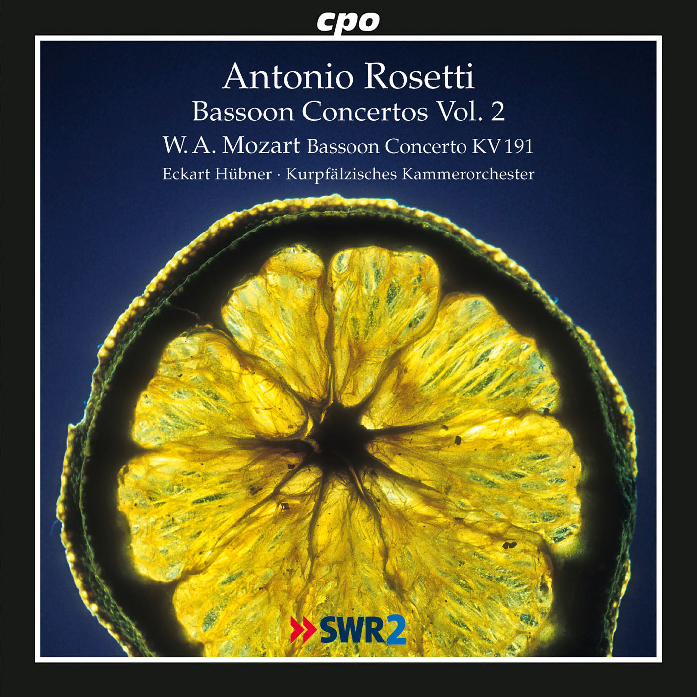 Antonio Rosetti: Bassoon Concertos, Vol. 2 / Hubner, Kurpfaelzisches Kammerorchester