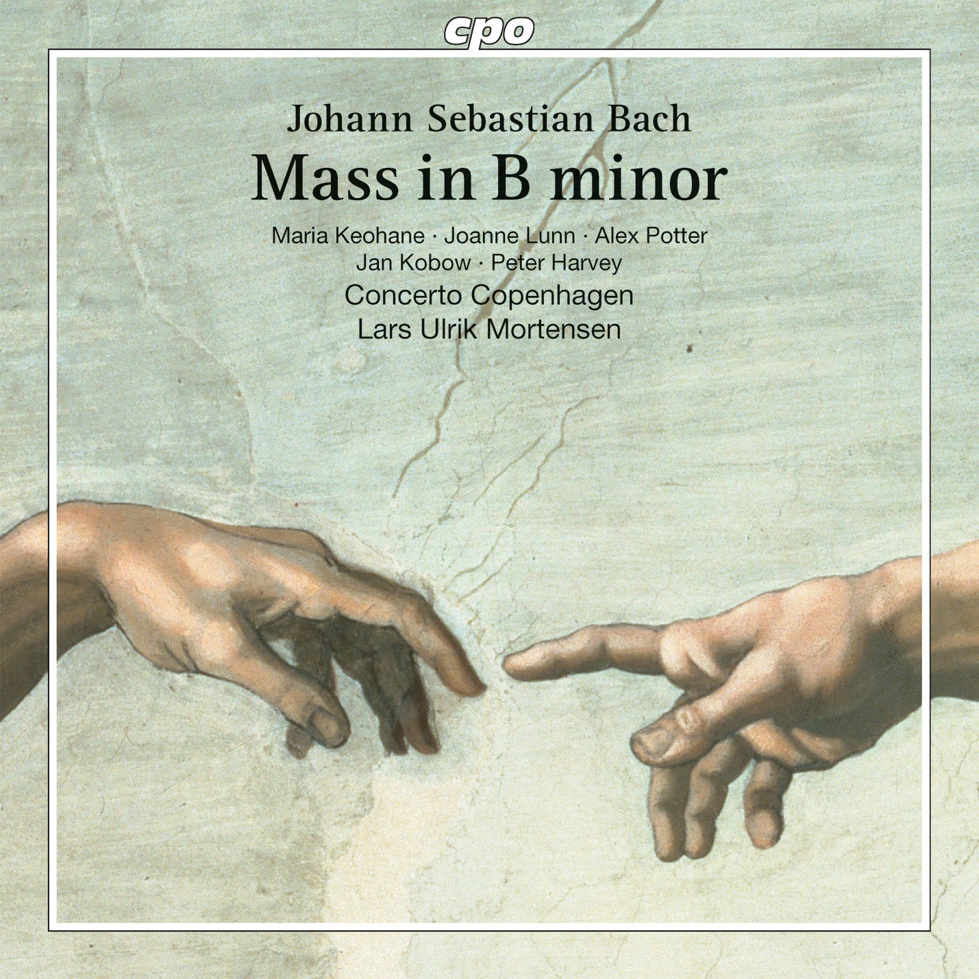 Bach: Mass in B Minor / Mortensen, Concerto Copenhagen