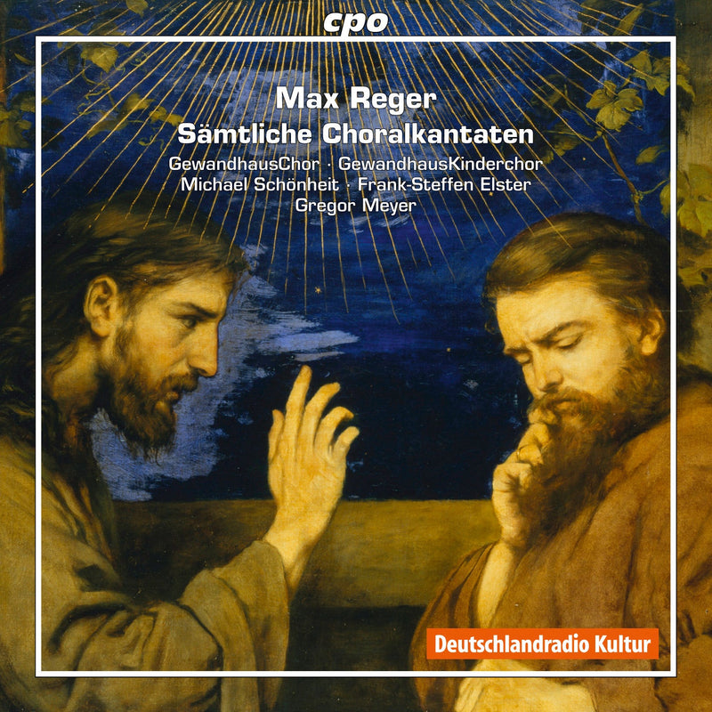 Reger: Samtliche Choralkantaten / Meyer, GewandhausChor
