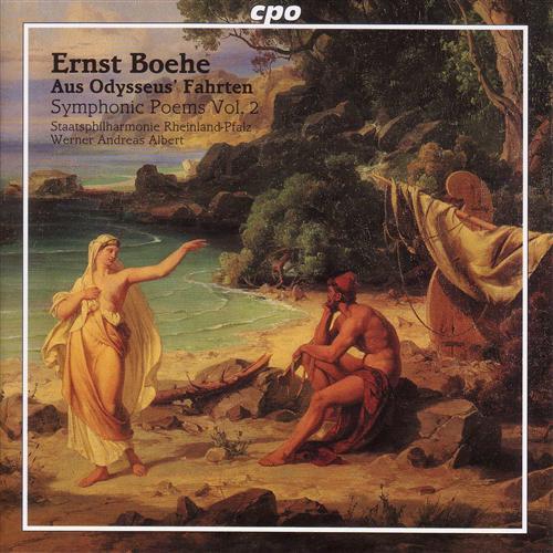 Boehe: Symphonic Poems, Vol. 2 / Staatsphilharmonie Rheinland-Pfalz