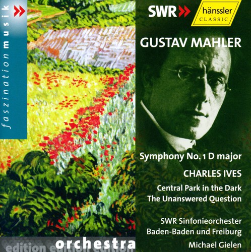 MAHLER: Symphony No.  1 in D major / IVES: Central Park in t