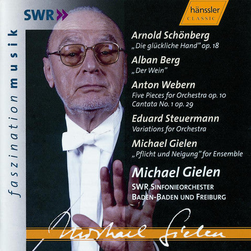 GIELEN: Pflicht und Neigung / SCHOENBERG: Die gluckliche Han