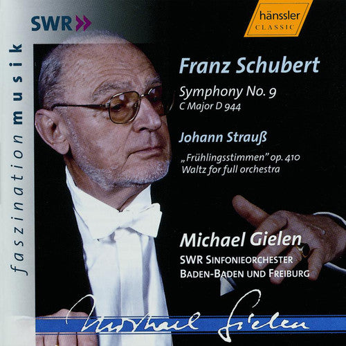 SCHUBERT: Symphony No. 9 in C major, D. 944 / STRAUSS: Voice