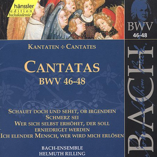 Edition Bachakademie Vol 16 - Cantatas Bwv 46-48 / Rilling