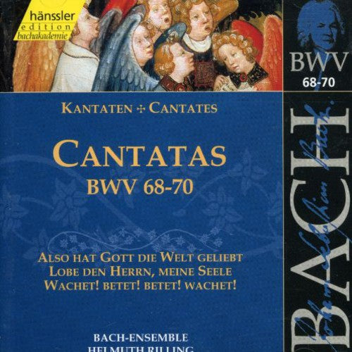 Edition Bachakademie Vol 22 - Cantatas Bwv 68-70 / Rilling