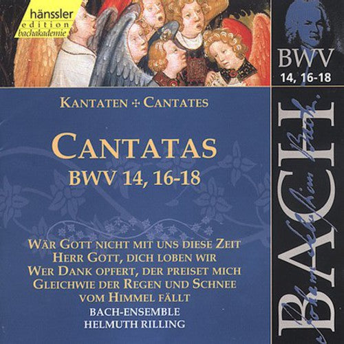 V 5: CANTATAS (BWV 14,16,17,18