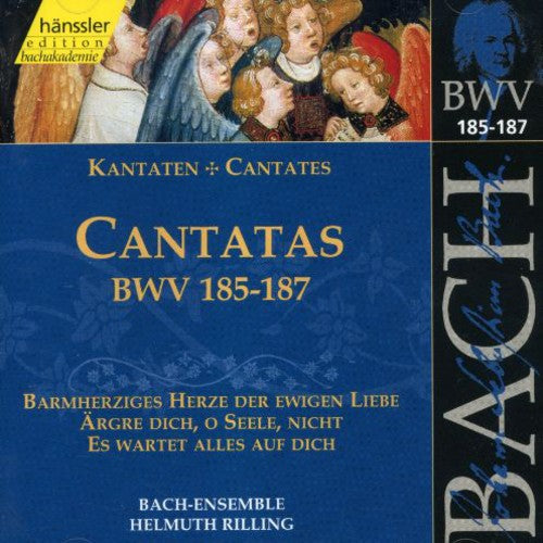 V 56: CANTATAS (BWV 185/186/18