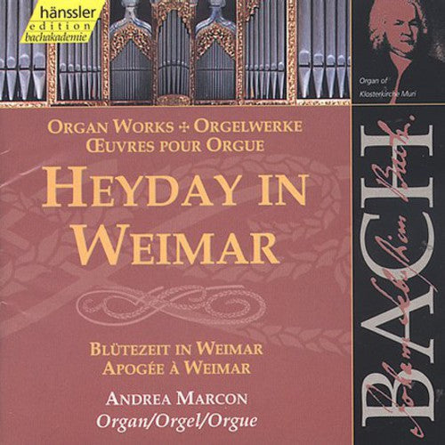 HEYDAY IN WEIMAR: ORGAN WORKS