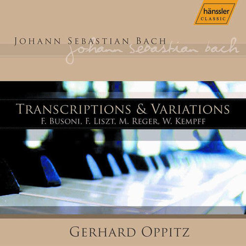 Bach - Transcriptions And Variations / Oppitz