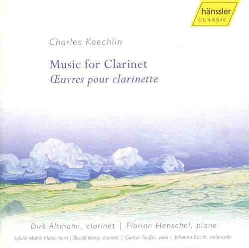 KOECHLIN: Music for Clarinet