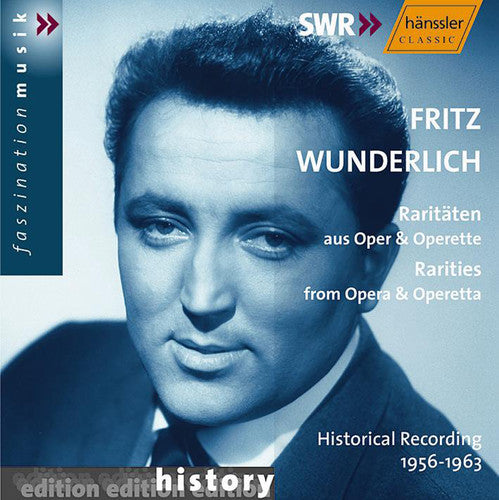 WUNDERLICH, Fritz: Rarities from Opera and Operetta