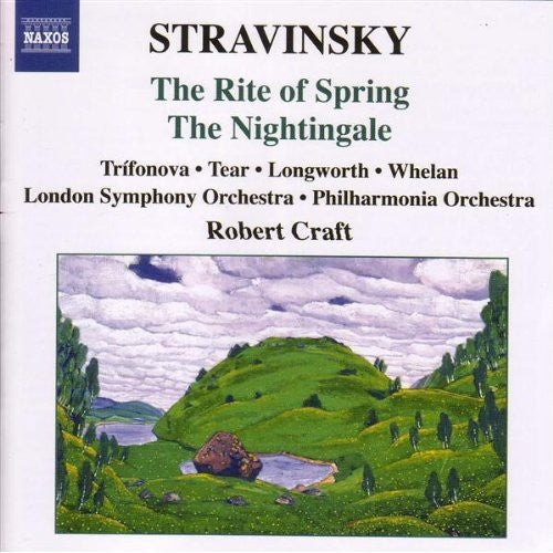 Stravinsky: The Rite Of Spring, The Nightingale / Craft