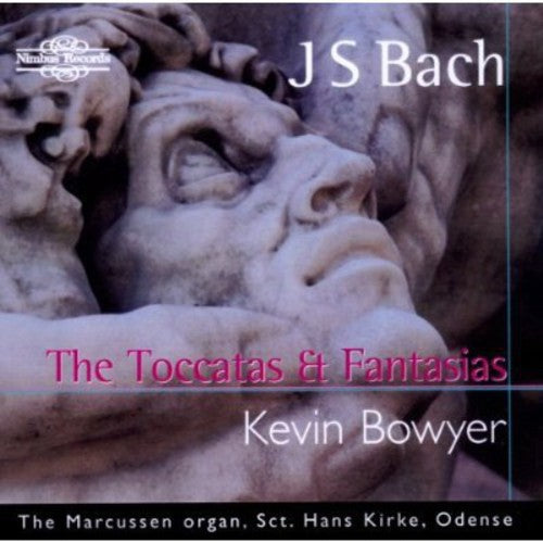 Bach, J.S.: The Toccatas and Fantasias