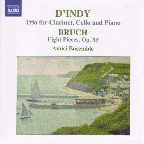 D'indy, Bruch: Works For Clarinet, Cello & Piano