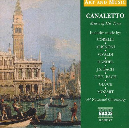 Art And Music - Canaletto - Music Of His Time