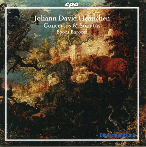 Heinichen: Concertos & Sonatas / Epoca Barocca