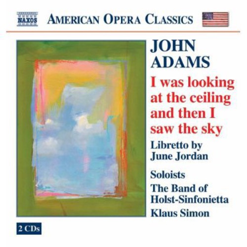 American Opera Classics - Adams: I Was Looking... / Simon