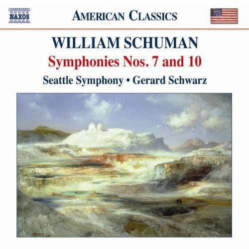 American Classics - Schuman: Symphonies No 7 & 10 / Schwarz