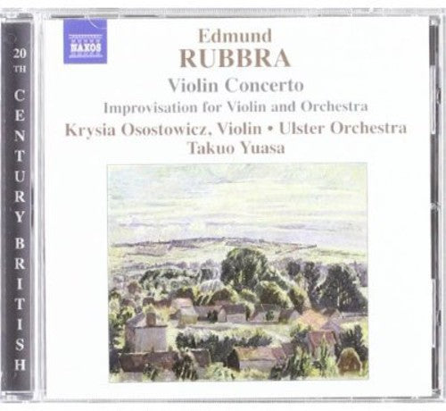Rubbra: Violin Concerto, Etc / Yuasa, Osostowicz, Et Al