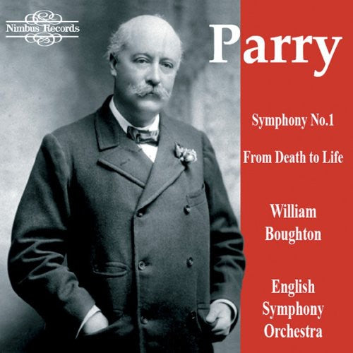 Parry, H.: Symphony No. 1 / From Death To Life