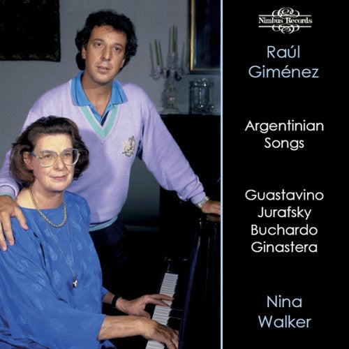 Vocal Recital: Gimenez, Raul - GUASTAVINO, C. / JURAFSKY, A.