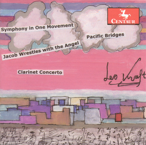 Kraft, L.: Clarinet Concerto No. 6 / Symphony in 1 Movement