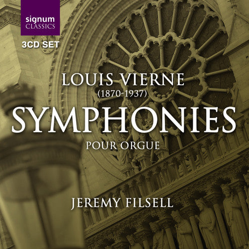 Vierne: Symphonies Pour Orgue / Jeremy Filsell