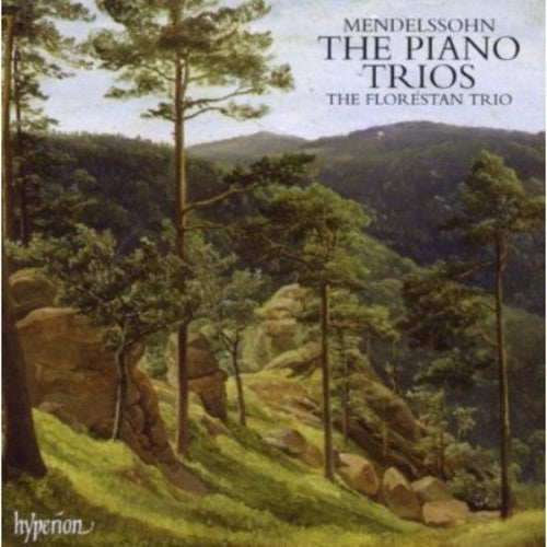 Mendelssohn: Piano Trio No. 1, Op. 49 & Piano Trio No. 2, Op