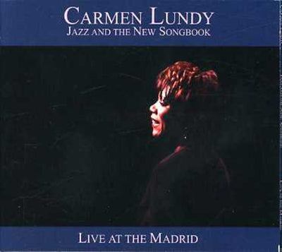 JAZZ & THE NEW SONGBOOK: LIVE AT THE MADRID