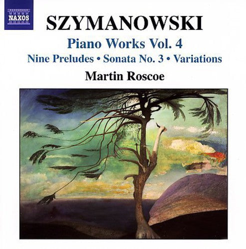 SZYMANOWSKI: Piano Works, Vol.  4