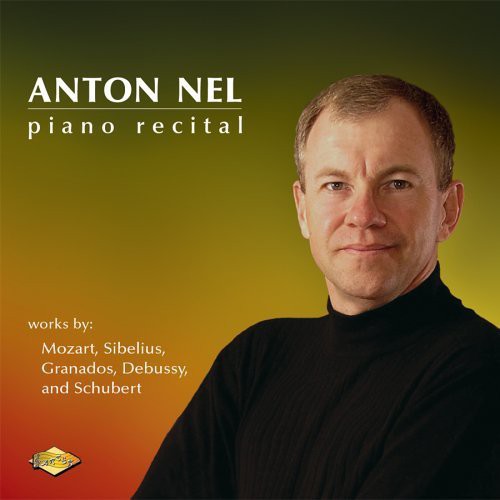 Piano Recital - Mozart, Sibelius, Etc / Anton Nel