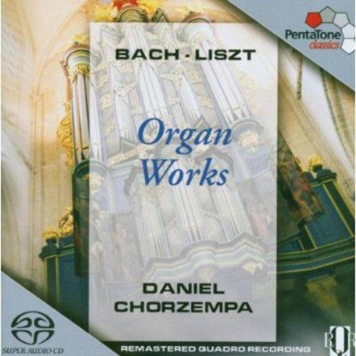 Organ Works - Bach, Liszt / Daniel Chorzempa