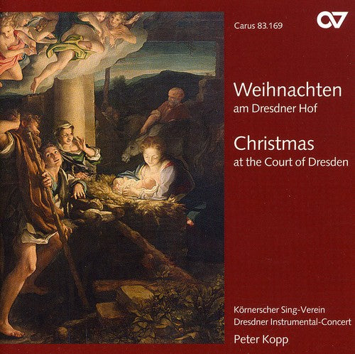 Christmas At The Court Of Dresden - Seger, Etc / Kopp, Et Al