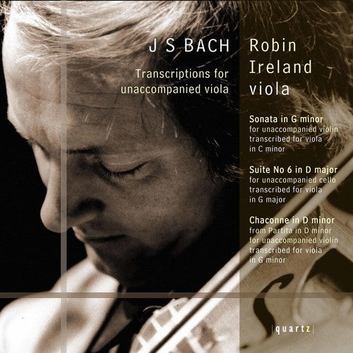 Bach: Transcriptions For Unaccompanied Viola / Ireland