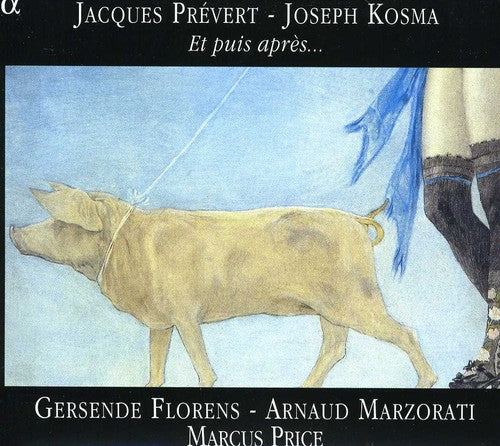 Prévert & Kosma: Songs & Duets