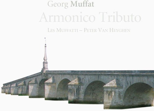 Muffat: Armonico tributo