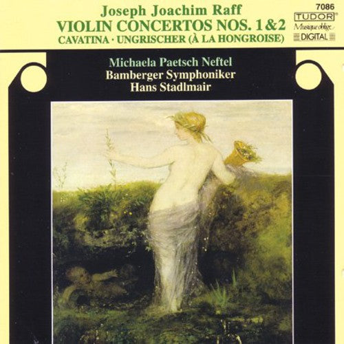 Raff: Violin Concertos No 1 & 2 / Neftel, Stadlmair, Et Al