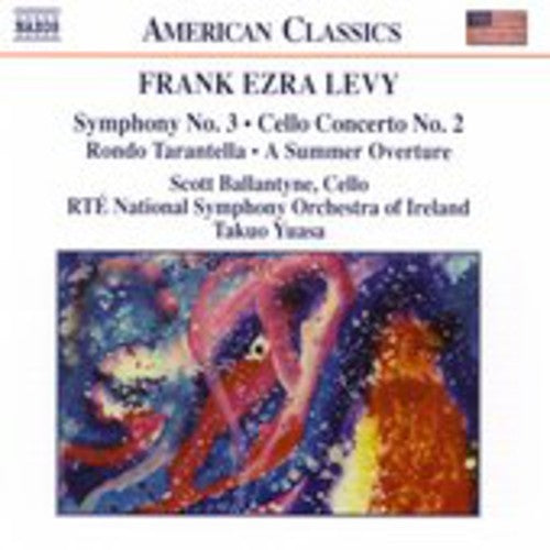 Levy: Cello Concerto - Symphony No. 3 - A Summer Overture