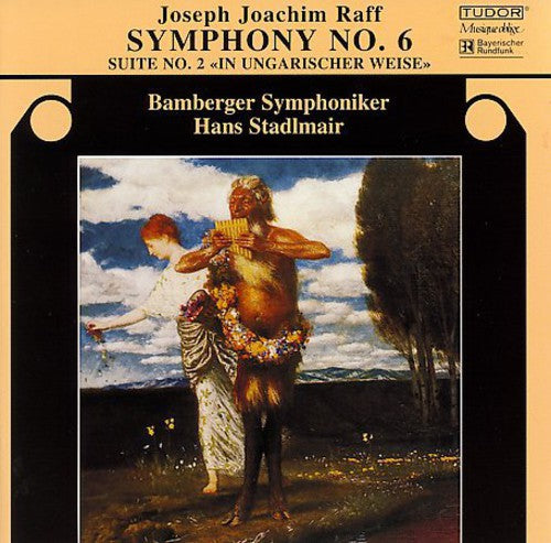Raff: Symphony No 6, Etc / Stadlmair, Bamberg So