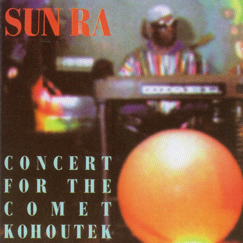 CONCERT FOR THE COMET KOHOUTEK