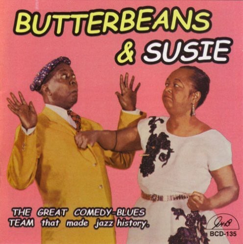 BUTTERBEANS & SUSIE
