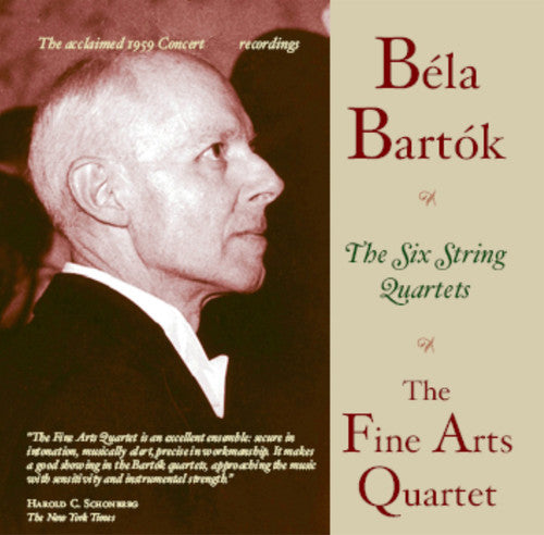 Bartók: The Six String Quartets / Fine Arts Quartet